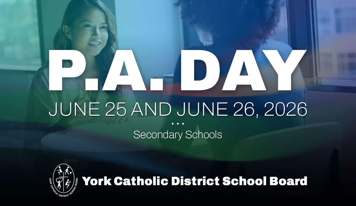 P.A. Day activities at the secondary level on Thursday, June 25 and Friday, June 26, 2026